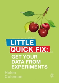 表紙画像: Get Your Data From Experiments 1st edition 9781529735925