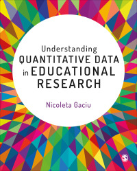 Titelbild: Understanding Quantitative Data in Educational Research 1st edition 9781473982154