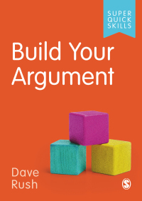 Imagen de portada: Build Your Argument 1st edition 9781529752106