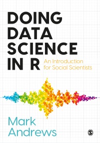 Omslagafbeelding: Doing Data Science in R 1st edition 9781526486776