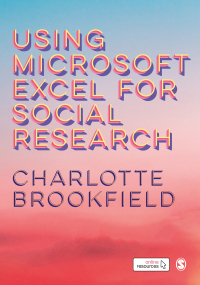 صورة الغلاف: Using Microsoft Excel for Social Research 1st edition 9781526468345