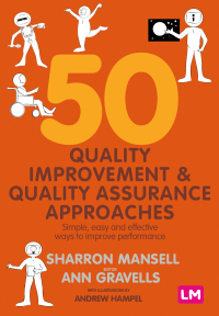 Imagen de portada: 50 Quality Improvement and Quality Assurance Approaches 1st edition 9781529726930