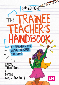 Cover image: The Trainee Teacher′s Handbook 2nd edition 9781529728798