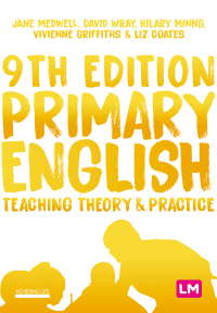 表紙画像: Primary English: Teaching Theory and Practice 9th edition 9781529709803