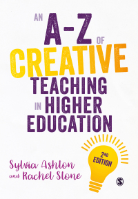 Omslagafbeelding: An A-Z of Creative Teaching in Higher Education 2nd edition 9781529727401