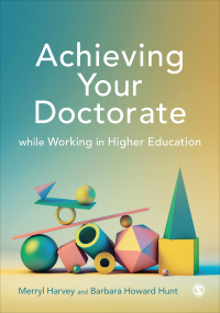 Cover image: Achieving Your Doctorate While Working in Higher Education 1st edition 9781526499110