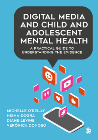 صورة الغلاف: Digital Media and Child and Adolescent Mental Health 1st edition 9781529709384
