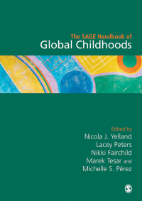 Cover image: The SAGE Handbook of Global Childhoods 1st edition 9781529717815