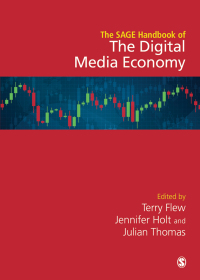 Cover image: The SAGE Handbook of the Digital Media Economy 1st edition 9781526497994