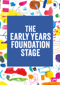 Imagen de portada: The Early Years Foundation Stage (EYFS) 2021 1st edition 9781529741476