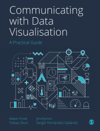 Omslagafbeelding: Communicating with Data Visualisation 1st edition 9781529743777