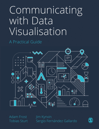 表紙画像: Communicating with Data Visualisation 1st edition 9781529743777