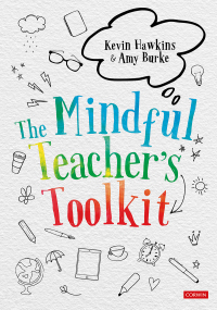 Cover image: The Mindful Teacher′s Toolkit 1st edition 9781529731767