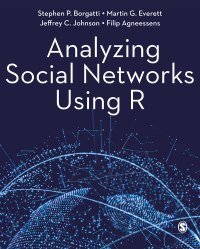 Cover image: Analyzing Social Networks Using R 1st edition 9781529722482