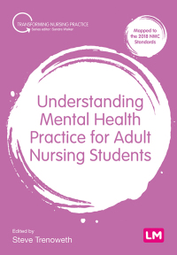 Omslagafbeelding: Understanding Mental Health Practice for Adult Nursing Students 1st edition 9781529716481