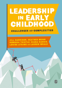 表紙画像: Leadership in Early Childhood 1st edition 9781529710137
