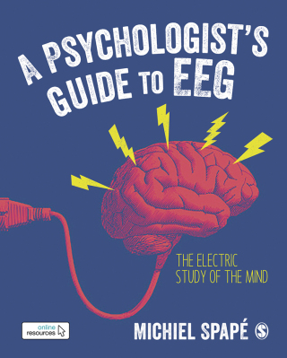 Cover image: A Psychologist’s guide to EEG 1st edition 9781526490759