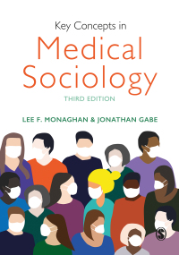 Imagen de portada: Key Concepts in Medical Sociology 3rd edition 9781526465894