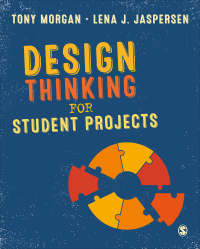 Imagen de portada: Design Thinking for Student Projects 1st edition 9781529761702