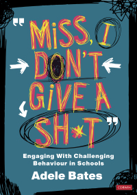 Omslagafbeelding: "Miss, I don’t give a sh*t" 1st edition 9781529731569