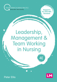 Omslagafbeelding: Leadership, Management and Team Working in Nursing 4th edition 9781529773729