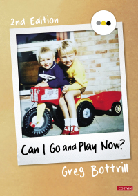 Imagen de portada: Can I Go and Play Now? 2nd edition 9781529781052