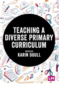 Imagen de portada: Teaching a Diverse Primary Curriculum 1st edition 9781529781342