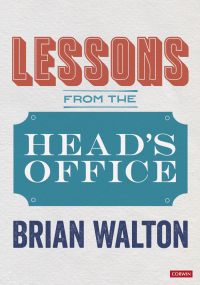 Cover image: Lessons from the Head’s Office 1st edition 9781529767728