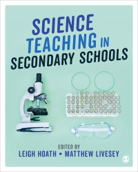 Cover image: Science Teaching in Secondary Schools 1st edition 9781529762594
