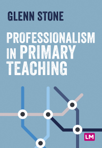 Imagen de portada: Professionalism in Primary Teaching 1st edition 9781529761085