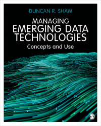 Omslagafbeelding: Managing Emerging Data Technologies 1st edition 9781529761627