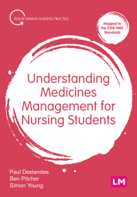 صورة الغلاف: Understanding Medicines Management for Nursing Students 1st edition 9781529730821