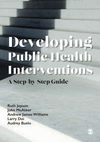 Cover image: Developing Public Health Interventions 1st edition 9781529732429