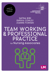 Cover image: Team Working and Professional Practice for Nursing Associates 1st edition 9781529762174