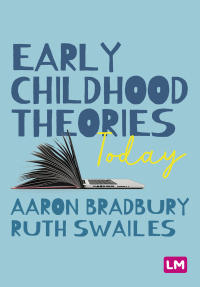Omslagafbeelding: Early Childhood Theories Today 1st edition 9781529791228