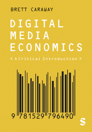 Cover image: Digital Media Economics 1st edition 9781529796490