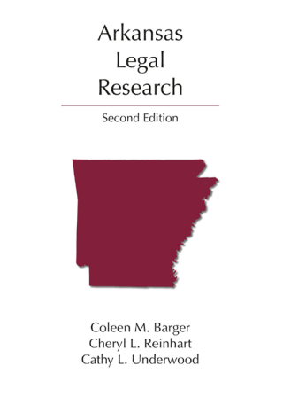 Omslagafbeelding: Arkansas Legal Research 2nd edition 9781531000141