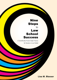 Cover image: Nine Steps to Law School Success: A Scientifically Proven Study Process for Success in Law School 1st edition 9781531000370