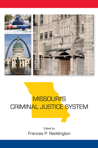 Cover image: Missouri's Criminal Justice System 1st edition 9781611631647