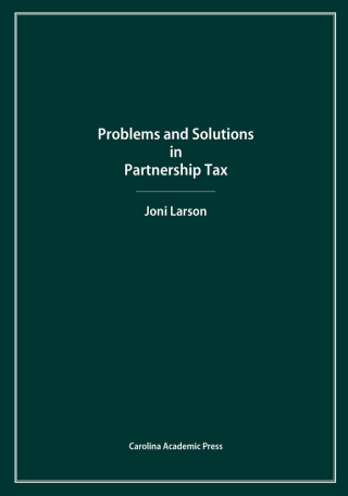 Cover image: Problems and Solutions in Partnership Tax 1st edition 9781611634914