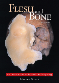 Cover image: Flesh and Bone: An Introduction to Forensic Anthropology 3rd edition 9781611636321