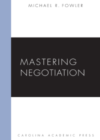 صورة الغلاف: Mastering Negotiation 1st edition 9781611630480