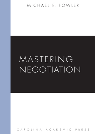 Titelbild: Mastering Negotiation 1st edition 9781611630480