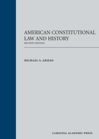 Cover image: American Constitutional Law and History 2nd edition 9781611636420