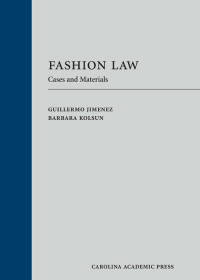 Cover image: Fashion Law: Cases and Materials 1st edition 9781611634891