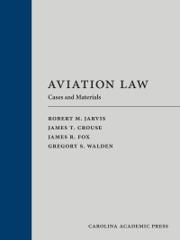 Cover image: Aviation Law: Cases and Materials 1st edition 9781594600302