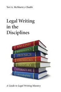 表紙画像: Legal Writing in the Disciplines: A Guide to Legal Writing Mastery 1st edition 9781594609596