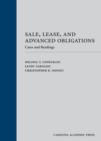 Imagen de portada: Sale, Lease, and Advanced Obligations: Cases and Readings 1st edition 9781531002497