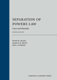 Cover image: Separation of Powers Law: Cases and Materials 4th edition 9781531002596
