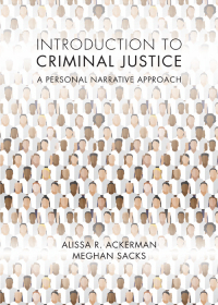 صورة الغلاف: Introduction to Criminal Justice: A Personal Narrative Approach 1st edition 9781611636529